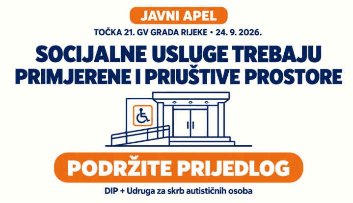 JAVNI APEL: Socijalne usluge trebaju primjerene, dostupne i priuštive prostore!